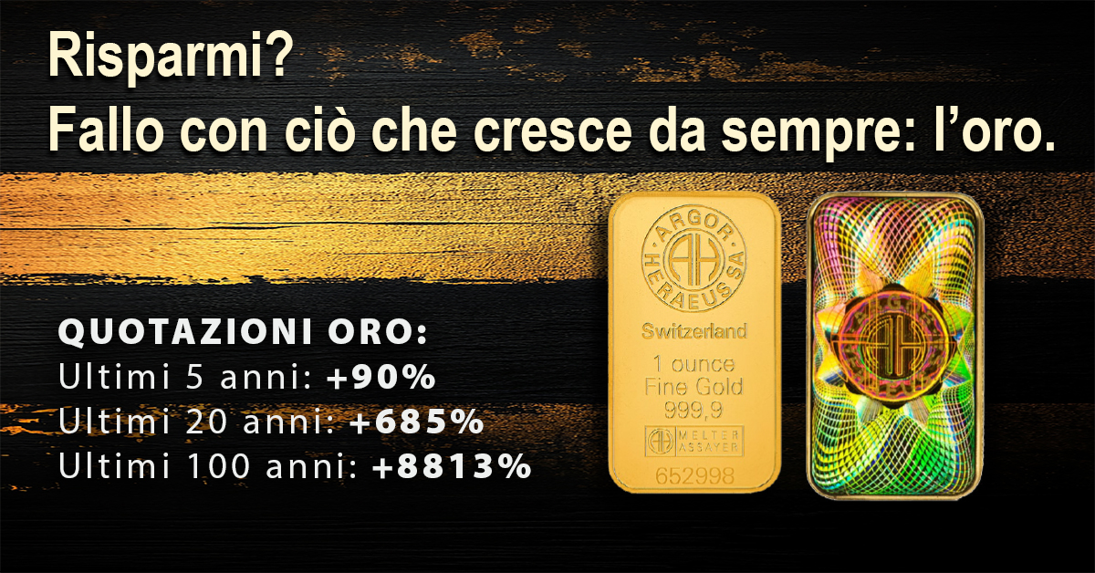 Risparmi? Fallo con ciò che cresce da sempre: l’oro.