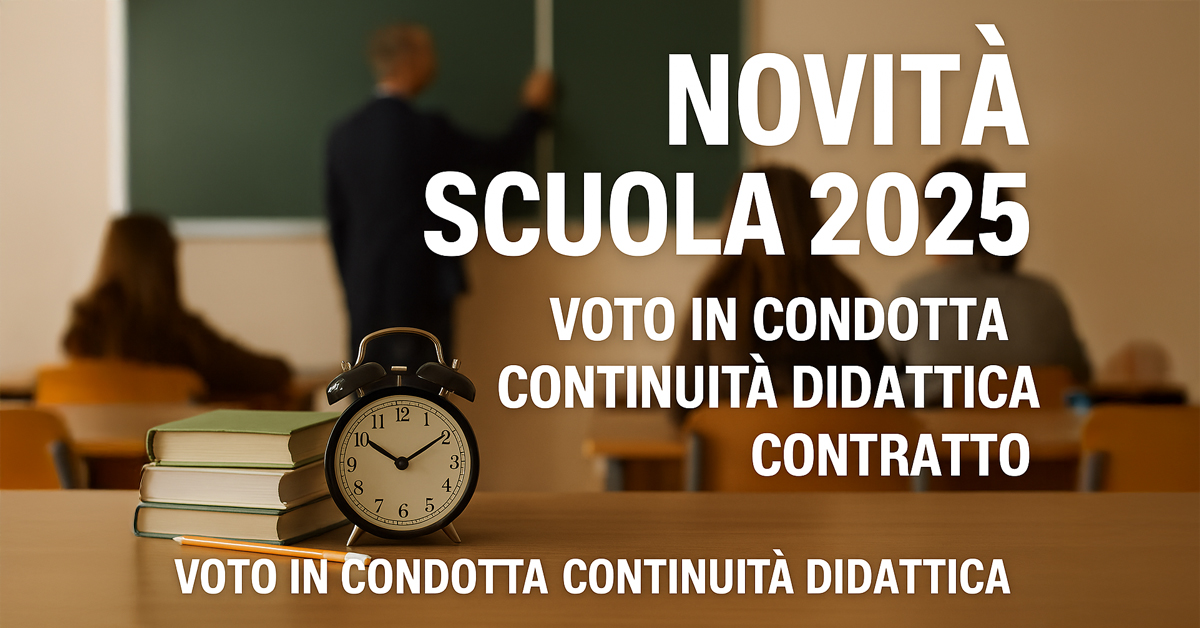 Scuola 2025, in arrivo più risorse per insegnanti e personale: le novità tra voto in condotta, continuità didattica e asili nido