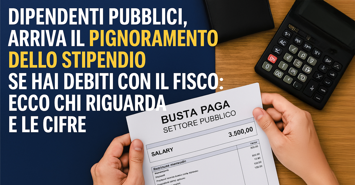 Pignoramento stipendio dipendenti pubblici 2026: chi rischia e quanto può perdere
