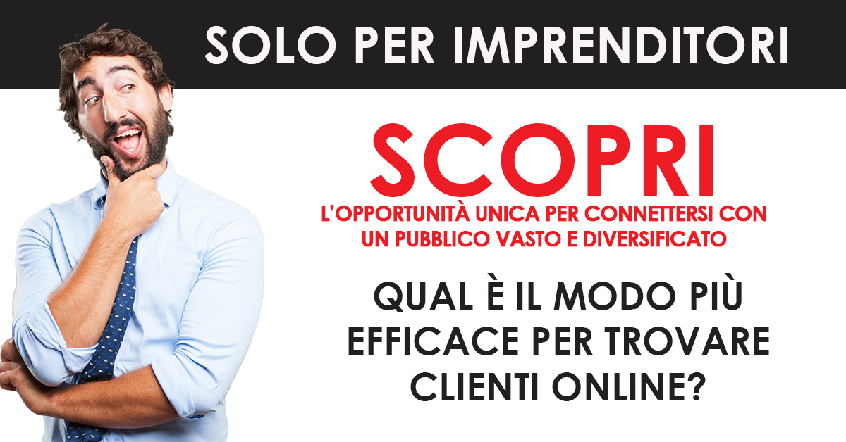 Qual è il modo più efficace per trovare clienti online?