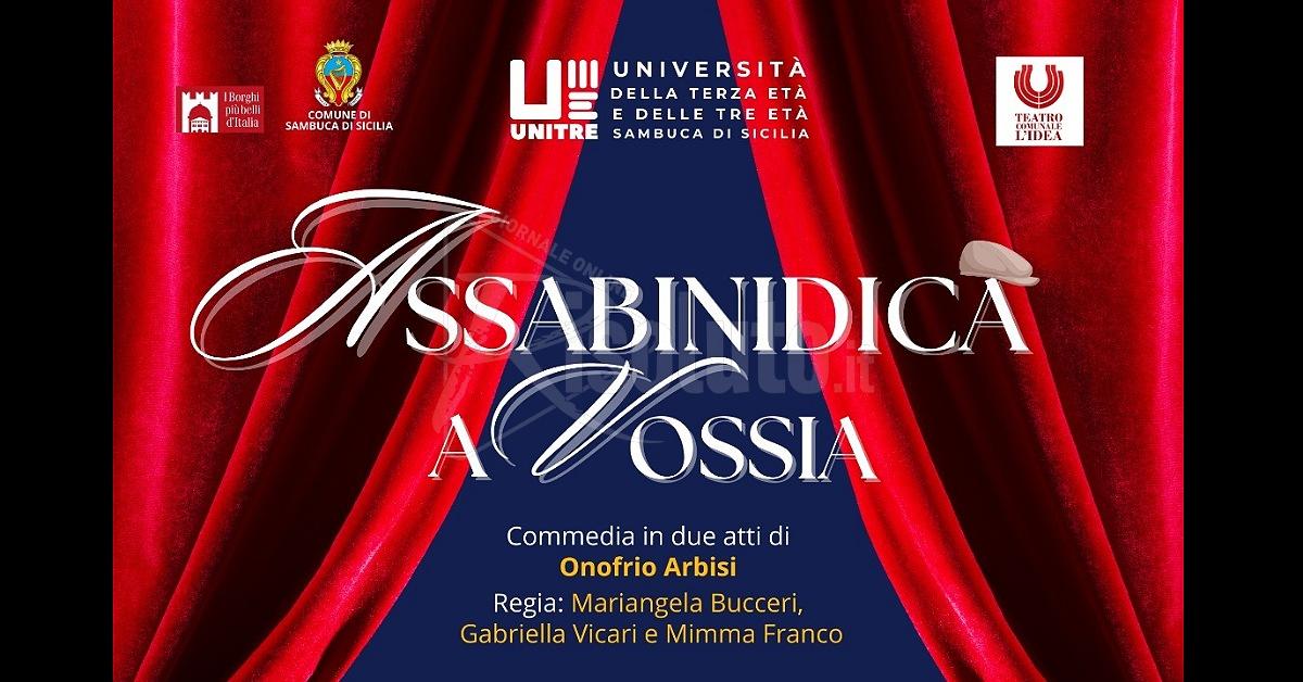 Teatro e Cultura a Sambuca di Sicilia, la Prima di 'Assabinidica a Vossia'