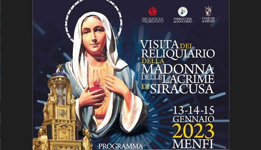 Menfi dal 13 al 15 gennaio ospiterà  il Reliquiario della Madonna delle Lacrime di Siracusa