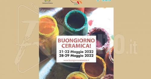 Buongiorno Ceramica a Sciacca anche il 28 e 29 maggio