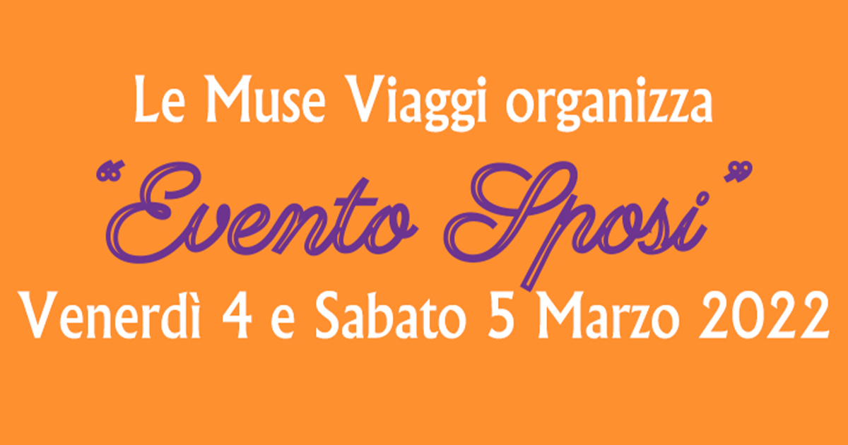 Le Muse Viaggi - Organizza Evento Spose