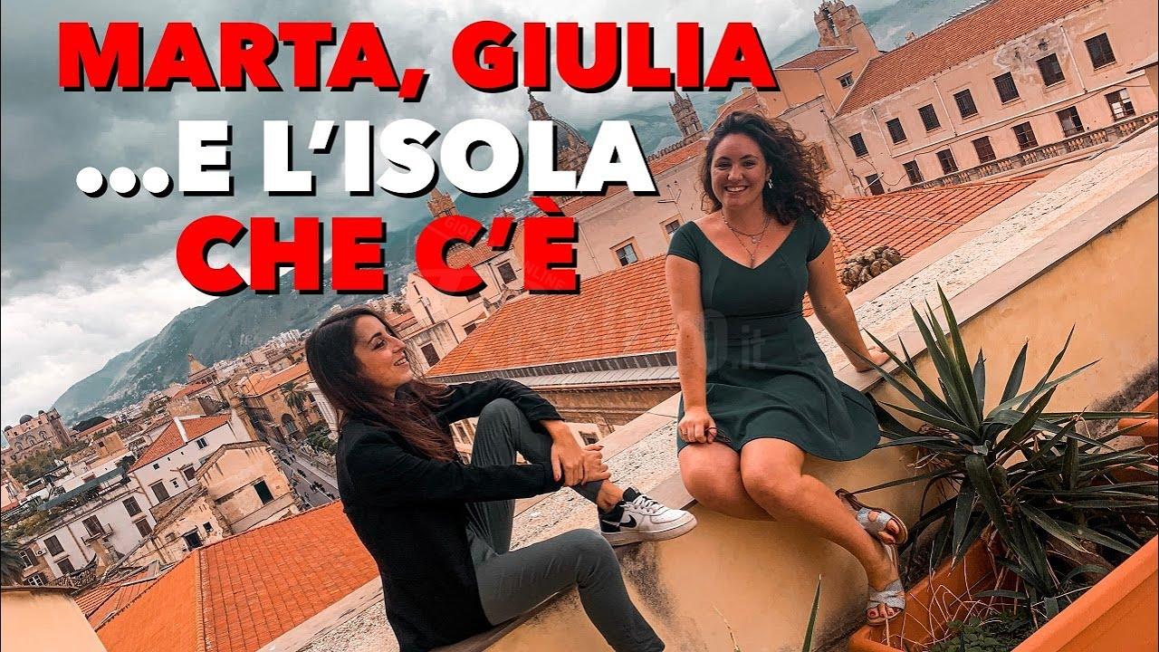 In Sicilia solo andata Marta, Giulia e l'Isola che c'è la storia raccontata da Fuoririga (Video)