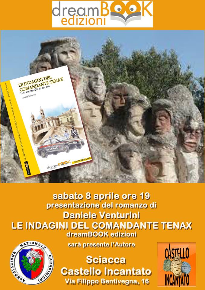 Presentazione dell romanzo "Le indagini del comandante Tenax" al Castello Incantato di Sciacca