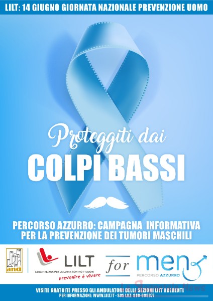 Campagna della LILT contro i tumori maschili: visite gratuite e monumenti illuminati d'azzurro