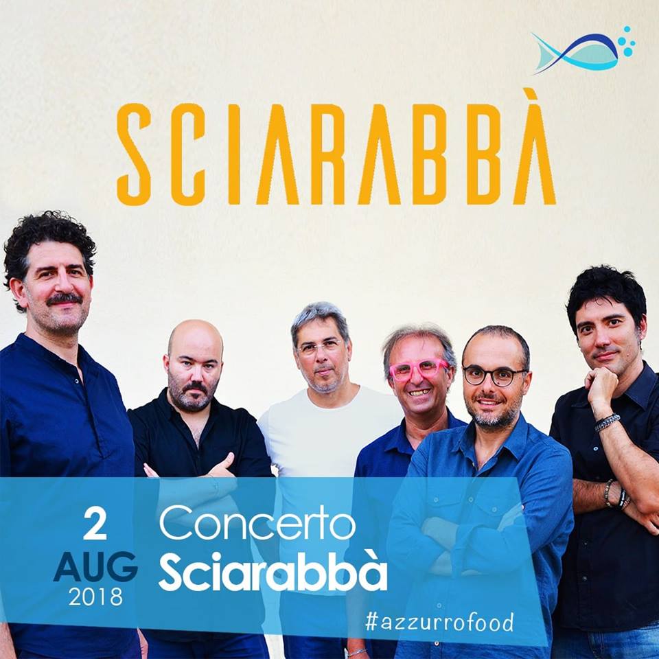 Gli Sciarabba' apriranno l'intrattenimento musicale di Azzurro Food