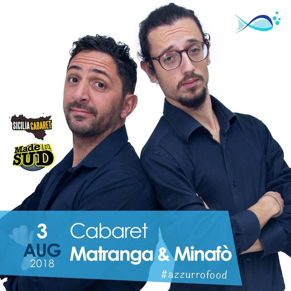 Il duo comico Matranga & Minafò all'Azzurro Food venerdì tre agosto,