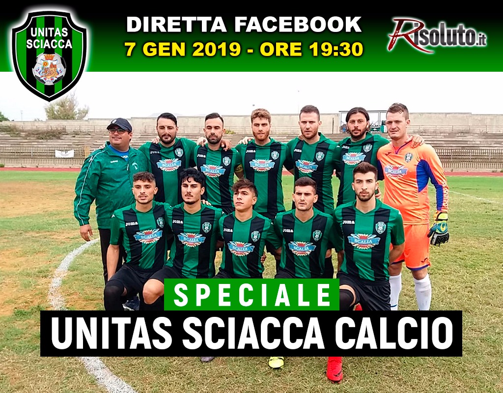 Uno speciale questa sera in diretta Facebook su Risoluto.it sull'Unitas Sciacca condotto dall'ex calciatore Enzo Dimino