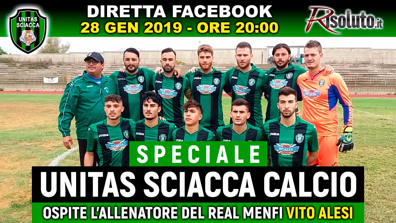 Torna anche questo lunedì lo speciale "Unitas Sciacca" di Risoluto.it, stasera alle venti in diretta Facebook