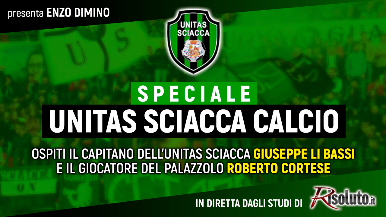 Speciale diretta Facebook "Unitas Sciacca", stasera ospiti i calciatori Libassi e Cortese