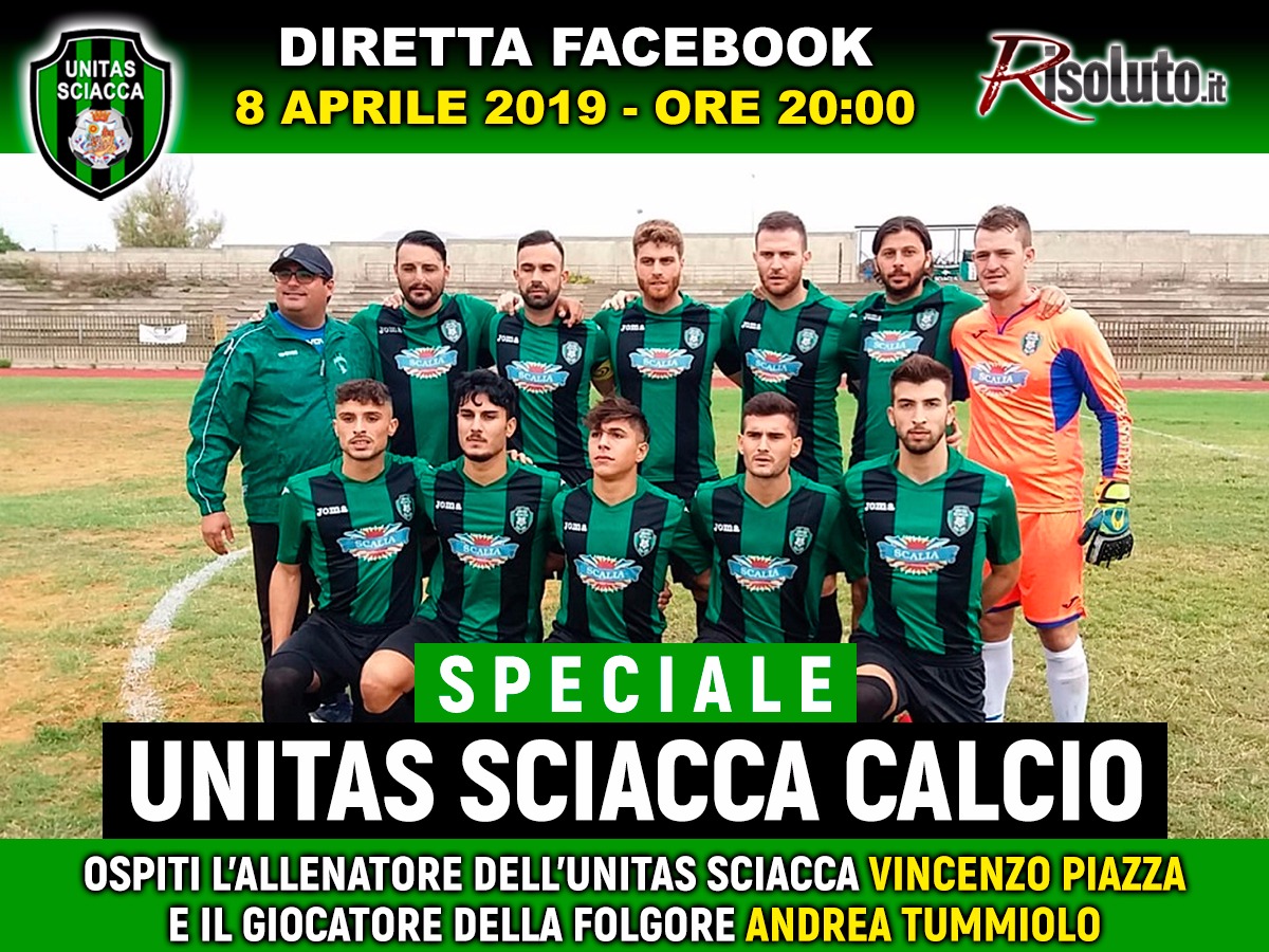 Appuntamento del lunedì con la diretta "Unitas Sciacca", ospite mister Piazza e il calciatore Tummiolo