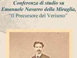 A Sambuca di Sicilia si celebra Emanuele Navarro della Miraglia, il precursore del Verismo