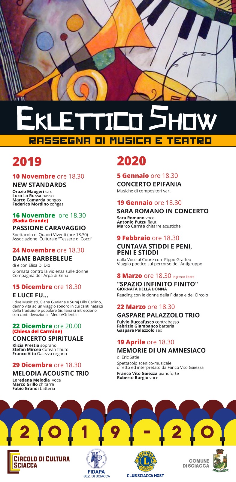 Cartellone degli spettacoli del  Circolo di Cultura tra  musica e teatro, pronta la quinta rassegna.