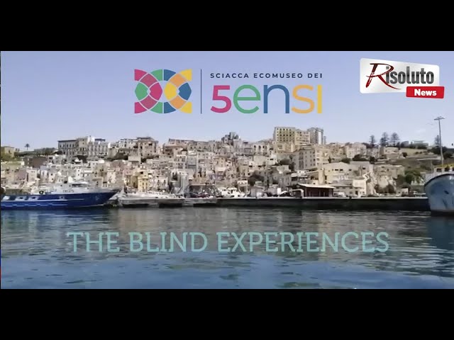 Imparare a governare una barca con la vista oscurata, la “Blind Experience” del Museo Diffuso dei Cinque Sensi di Sciacca (Video)