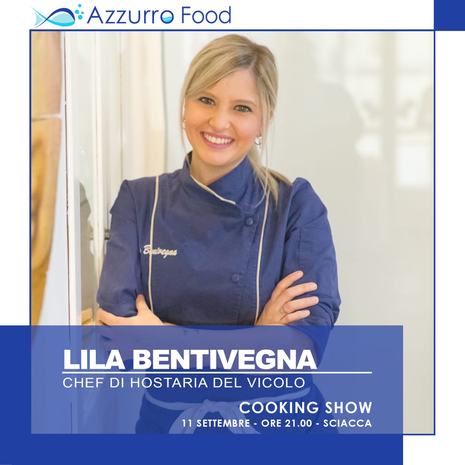 Ad Azzurro Food venerdì 11 settembre la cucina di Lila Bentivegna di Sciacca