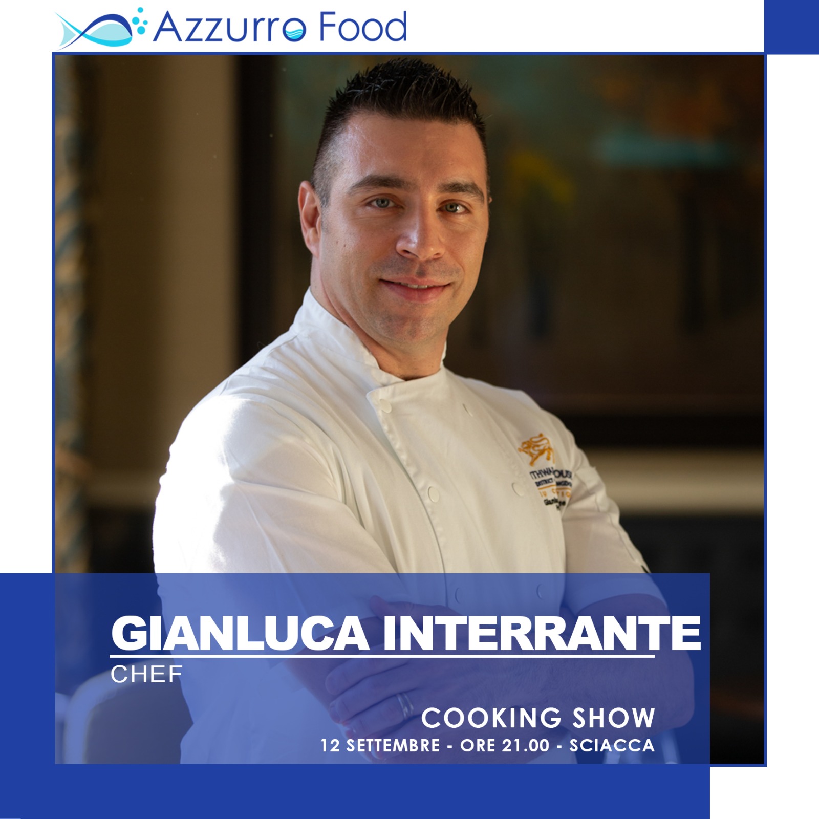 Anche il saccense Gianluca Interrante tra gli chef della prossima edizione di Azzurro Food