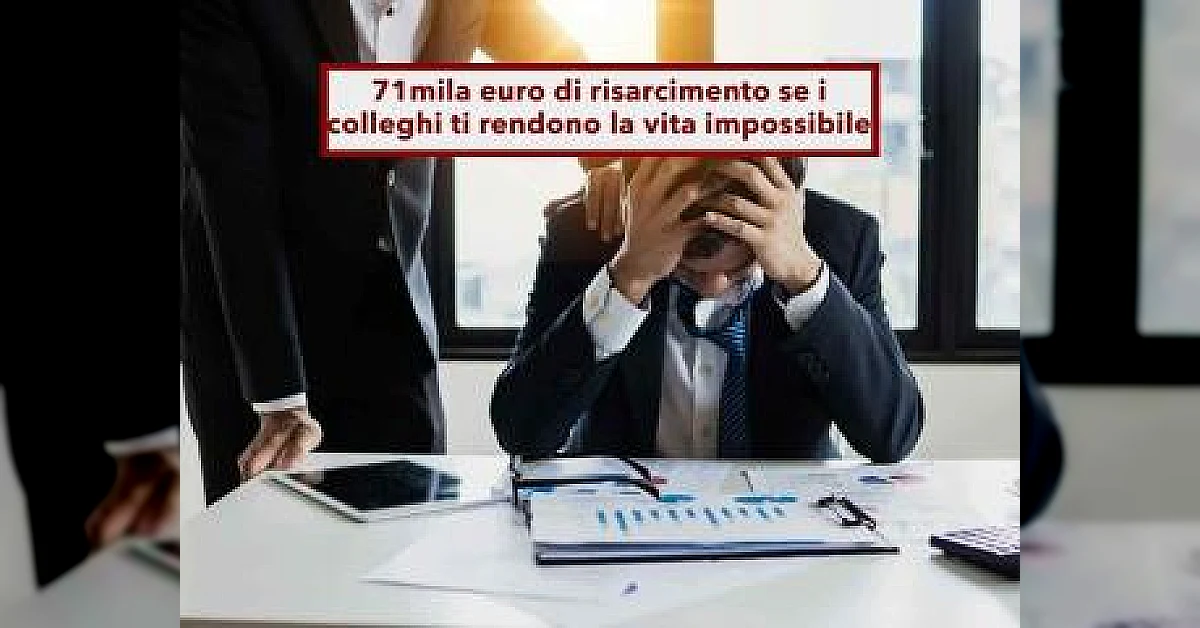 Mobbing sul lavoro: risarcito con oltre 70mila euro per ansia e insonnia causate dai colleghi