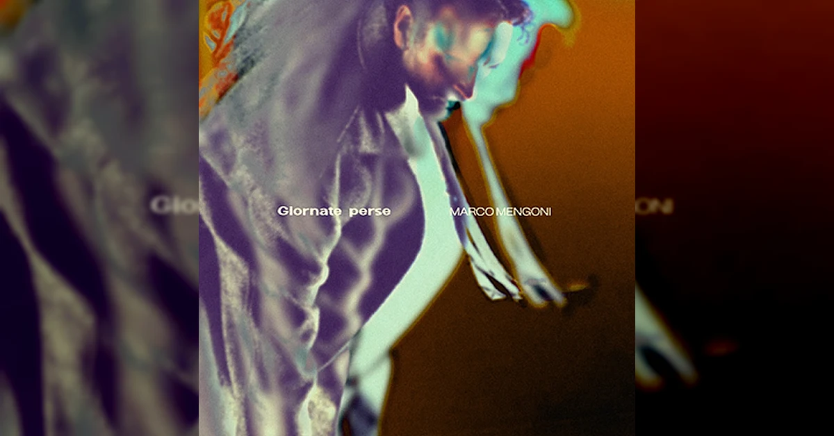 Copertina del singolo 'Giornate perse' di Marco Mengoni, nuovo brano in uscita il 9 ottobre