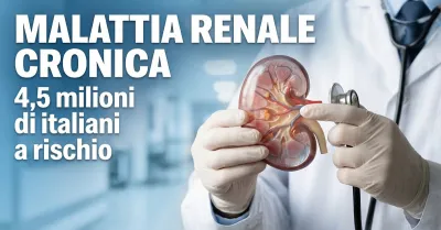 Malattia Renale Cronica: il killer silenzioso che colpisce 4,5 milioni di italiani. Come difendersi