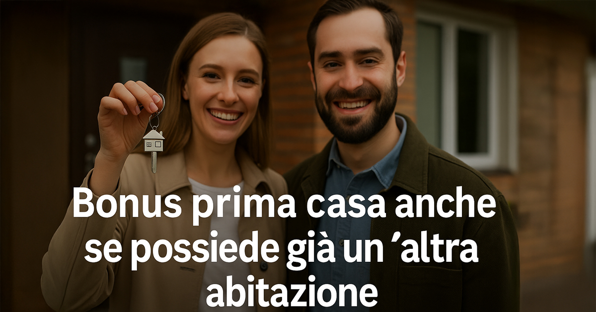 Bonus prima casa, via libera anche a chi possiede un immobile piccolo o inadeguato: nuova sentenza della Cassazione
